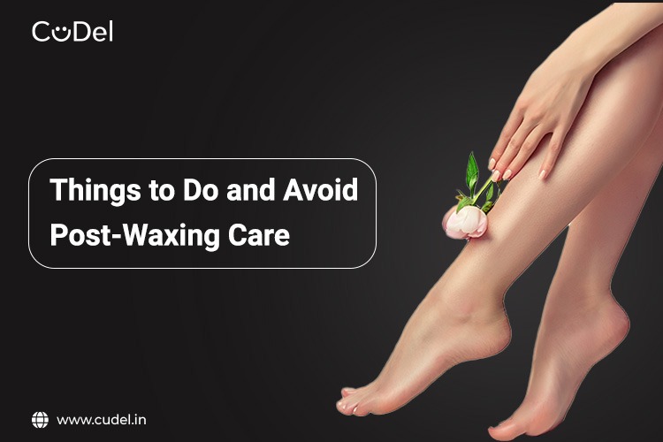 things-to-do-and-avoid-post-waxing-care