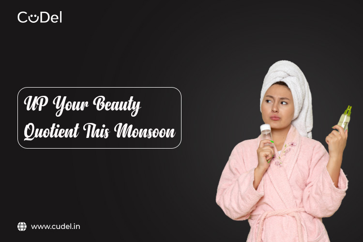 CuDel- up-your-beauty-quotient-this-monsoon
