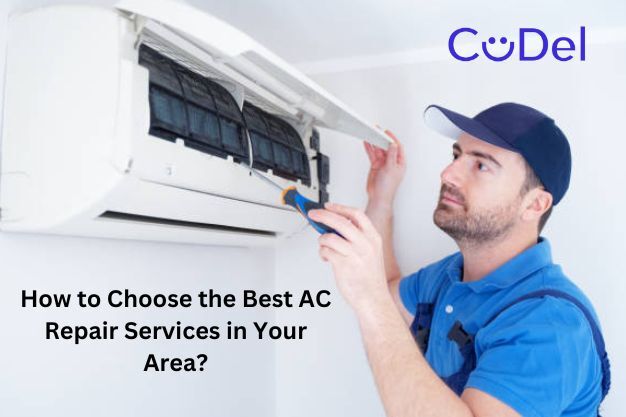 CuDel-how-to-choose-the-best-ac-repair-services-in-your-area (1)