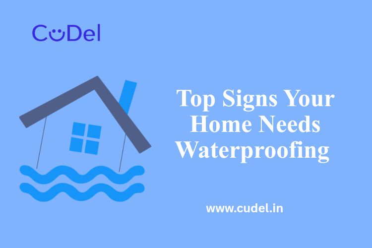 CuDel-Top-Signs-Your-Home-Needs-Waterproofing