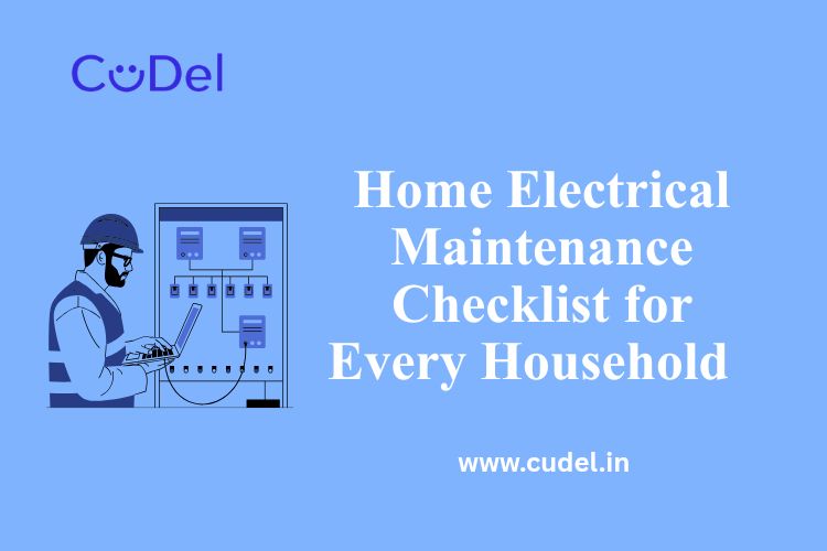 CuDel-Home-Electrical-Maintenance-Checklist-for-Every-Household